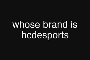 whose brand is hcdesports